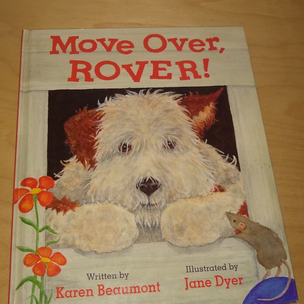 Move Over Rover by Karen Beaumont 2006